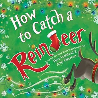 How to Catch a Reindeer Book Review