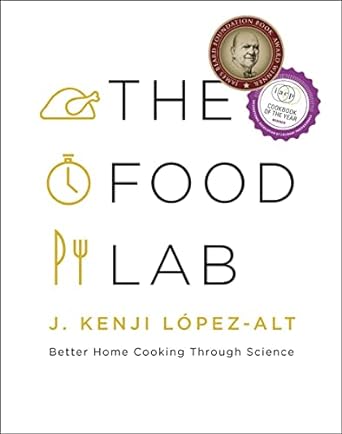 The Food Lab: Better Home Cooking Through Science Book Review