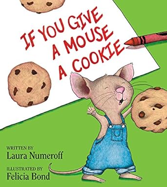 If You Give a Mouse a Cookie Book Review
