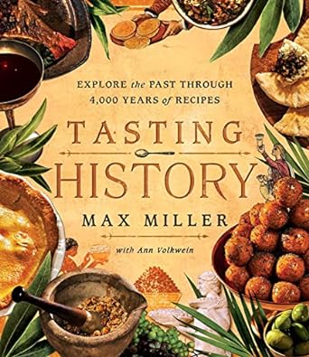 Tasting History Book Review