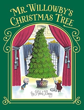 Mr. Willowby’s Christmas Tree Book Review