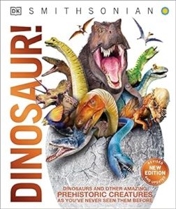 Knowledge Encyclopedia Dinosaur!: Over 60 Prehistoric Creatures as You've Never Seen Them Before (DK Knowledge Encyclopedias)